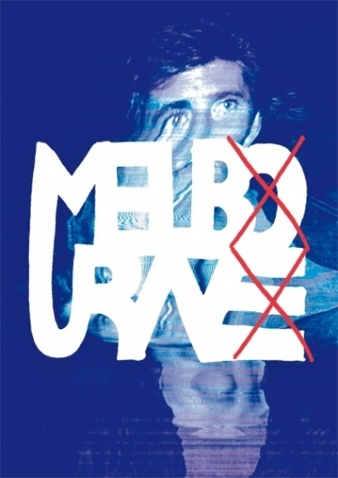 http://paulkatze.tumblr.com/ #showusyourtype #burn #print #katze #gibson #melbourne #mel #poster #paul