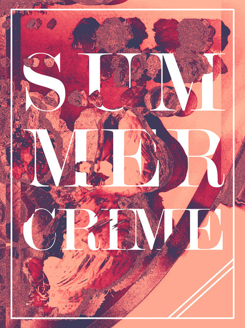 Day 137 "SummerCrime" by Matt Chinworth #design #graphic