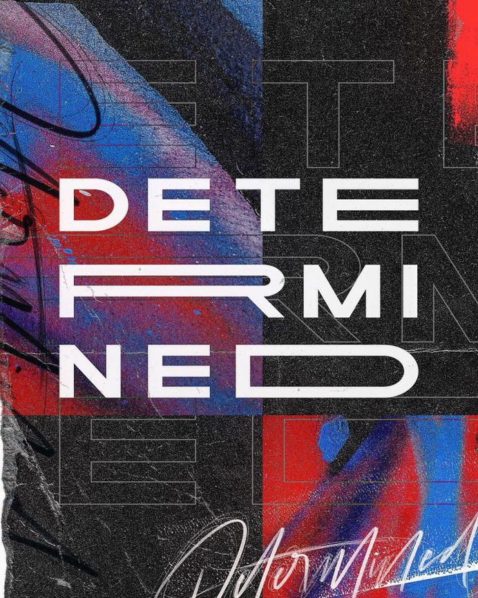 DETERMINED