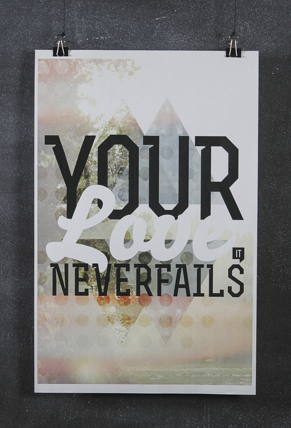 Your Love it Never Fails #fails #jesus #holy #love #spirit #god #never
