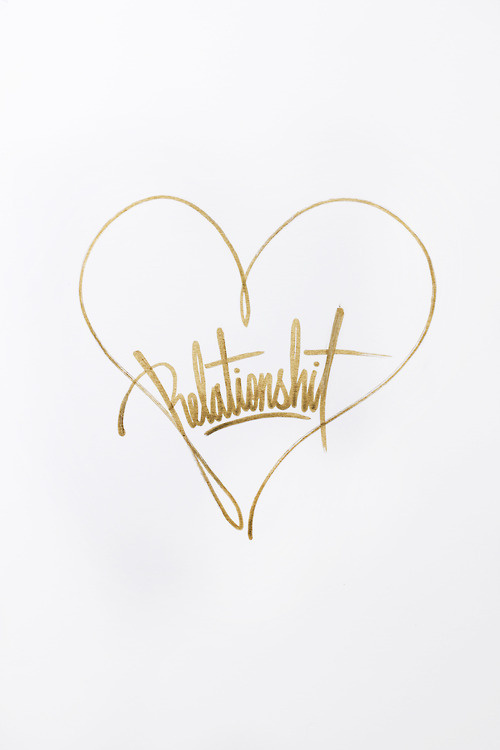 Relationshit #handcrafted #lettering #design #graphic #craftsmanship #type #typography