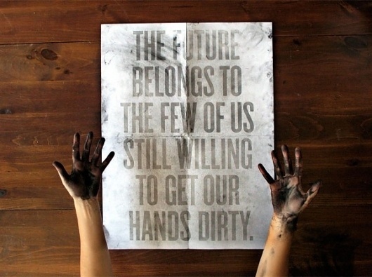 55 Inspiring Quotations That Will Change The Way You Think | inspirationfeed.com #quote #dirtyhands #future