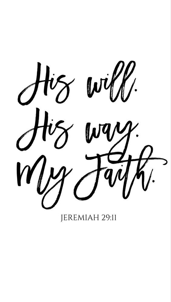 His Will His Way My Faith