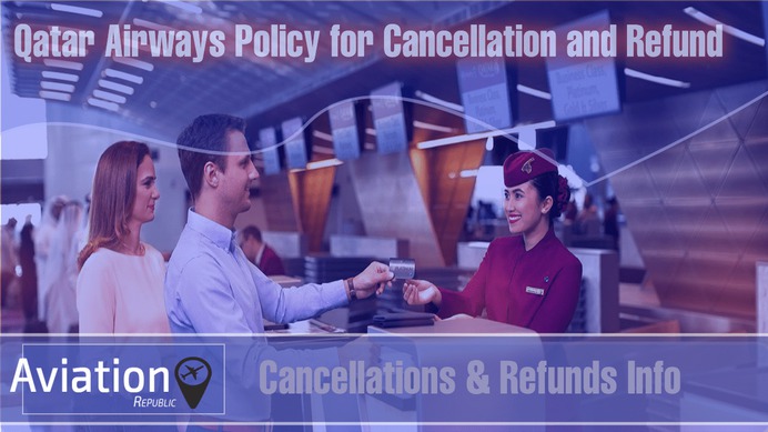 How do I cancel my Qatar Airways Flight and get a Refund: All you need to know