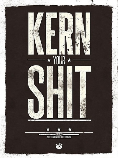 Inspiration / kern #type #design #poster #typography