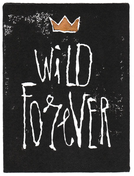 Wild Forever Art Print #printmaking #design #illustration #poster #art #typography