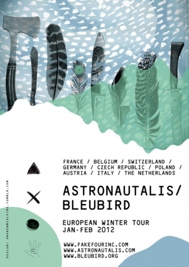 Andrew McAlpine ///// Graphic Design //////// #feather #landscape #bleubird #poster #astronautalis #knife