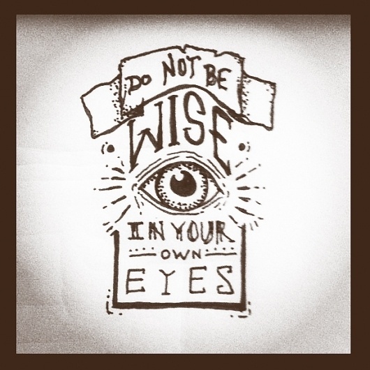 Dribbble - DontBeWise.jpg by Dustin Addair #addair #wise #eyes #dustin #sketch