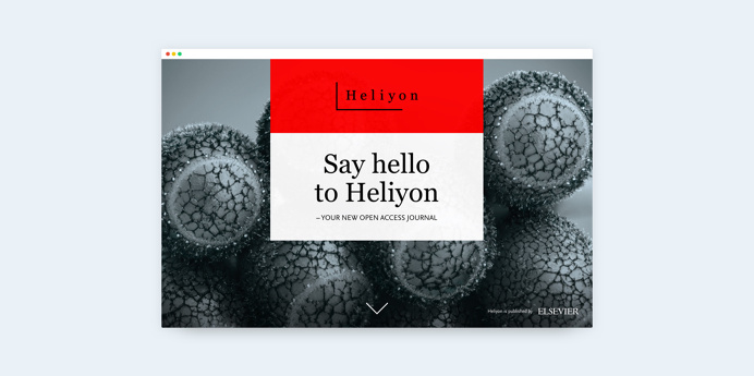 Say hello to Heliyon by Elsevier.