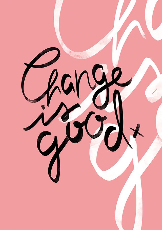 It’s Not Serious!: Change is Good!