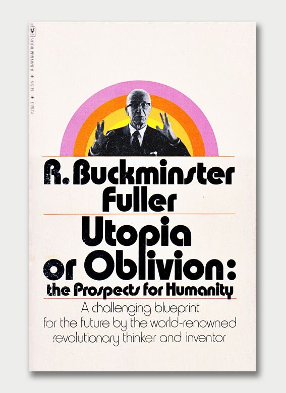 Utopia or Oblivion