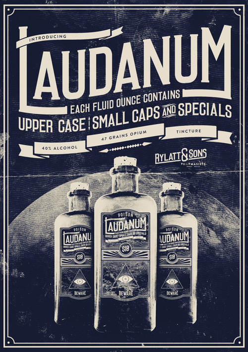 Laudanum promotional Poster #type #retro #poster