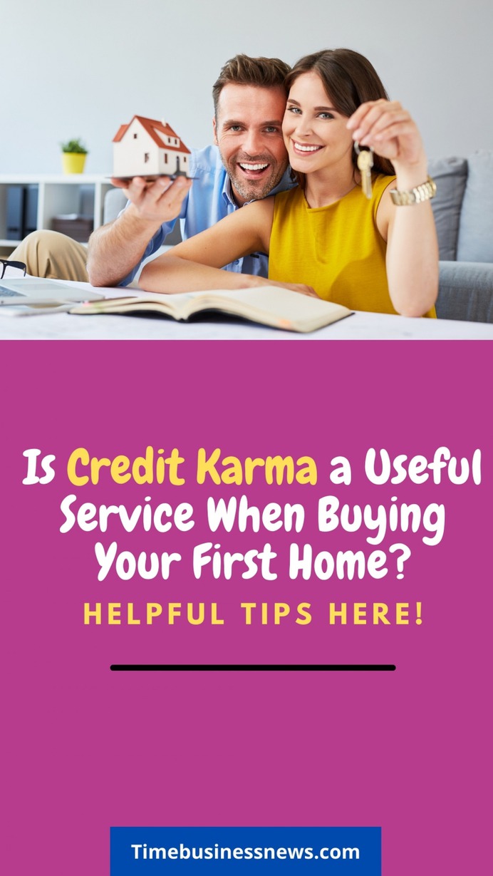 Is Credit Karma Helpful When Buying a House Infographic