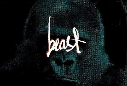 The Phraseology Project - Beast #inspiration #lettering #design #type #typography