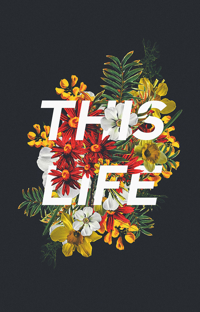 this life by Edgar Hernandez #lettering #illustration #type #flowers #typography