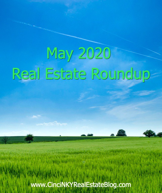 May 2020 Real Estate Roundup