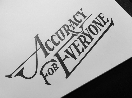 Accuracy for Everyone by Drew Melton #inspiration #design #awesome #typography