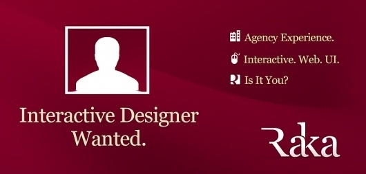 Digital Agency Raka Seeks Interactive Designer | Raka #raka #agency #job #interactie #designer #design #digital #web