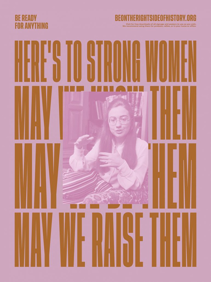 Be On The Right Side of History posters