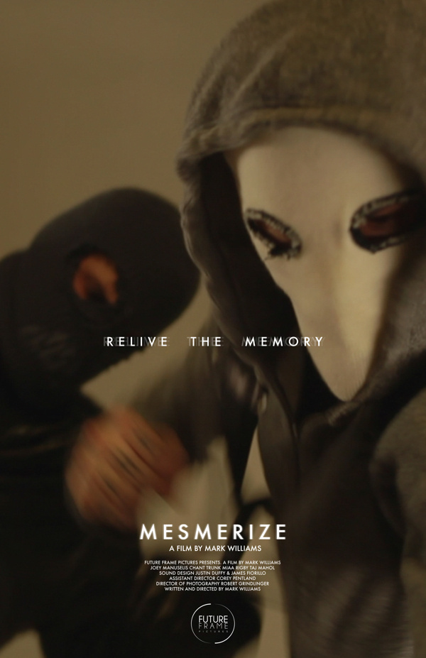 action poster for MESMERIZE the movie #mark #nick #movie #williams #mesmerize #spanos #pittsburgh #poster