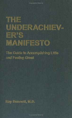 The Underachiever's Manifesto #cover #editorial #book