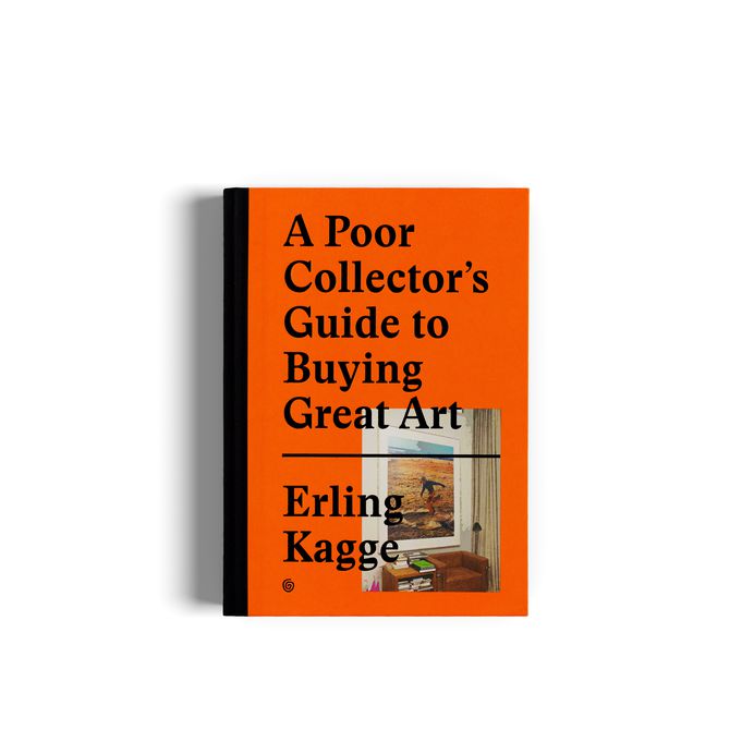 A Poor Collector's Guide to Buying Great Art Erling Kagge Book Gestalten