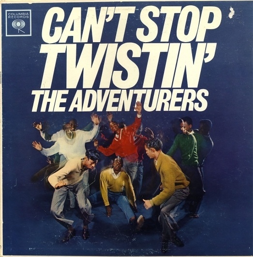 All sizes | Adventurers - Can't Stop Twistin' | Flickr - Photo Sharing! #album #record #cover #1960s #illustration #artwork