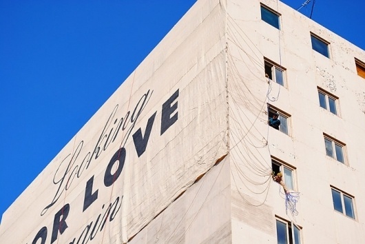 Candy Chang #typography #banner #building #large scale