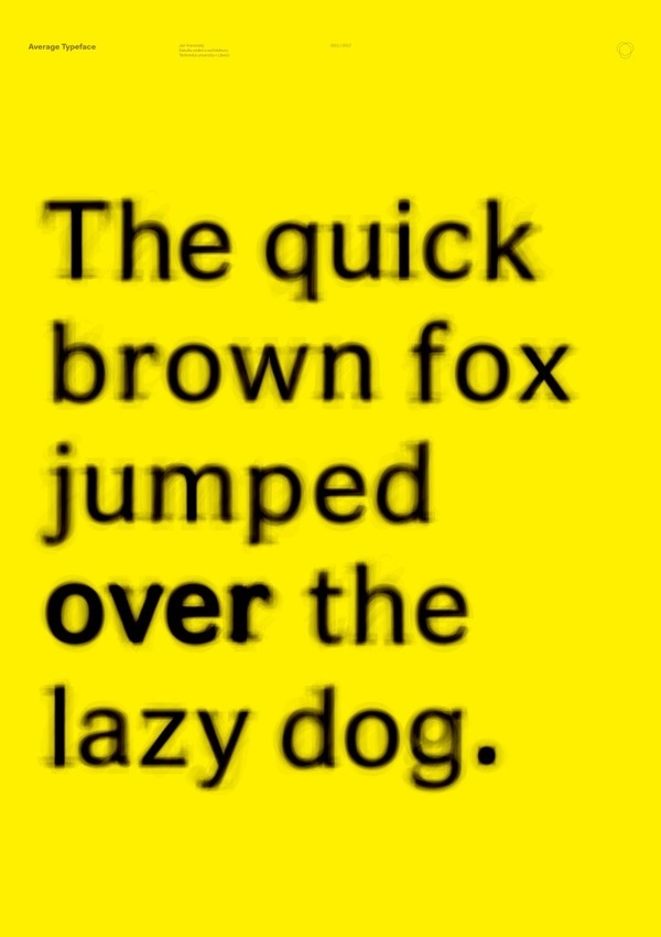 Average Typeface #yellow #poster #average #experiment #typography