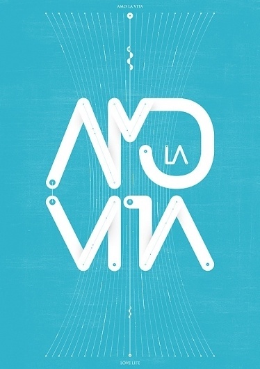 Amo La Vita #poster #typography