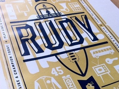 Dribbble - Rudy Prints by Scott Hill #design #icons #poster #film #gold #logo #football