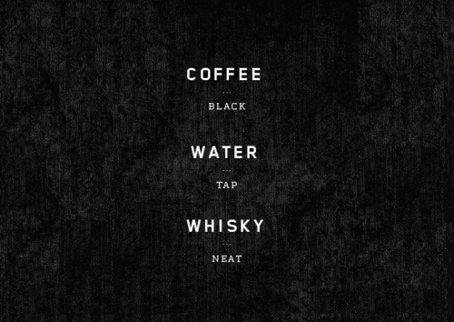 Staples #water #neat #black #whisky #coffee #tap