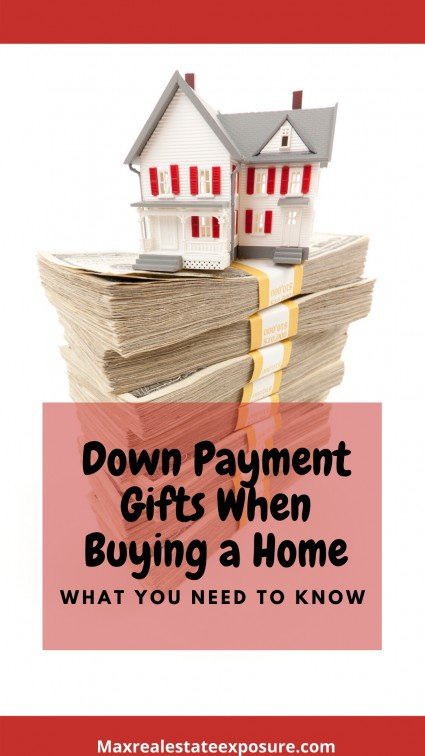 Down Payment Gift to Purchase a House