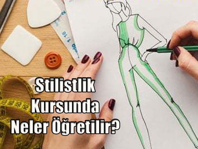 Stilistlik Kursunda Neler Öğretilir?