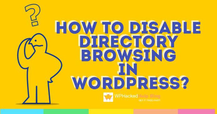 How To Disable Directory Browsing in WordPress Via .htaccess & Plugins