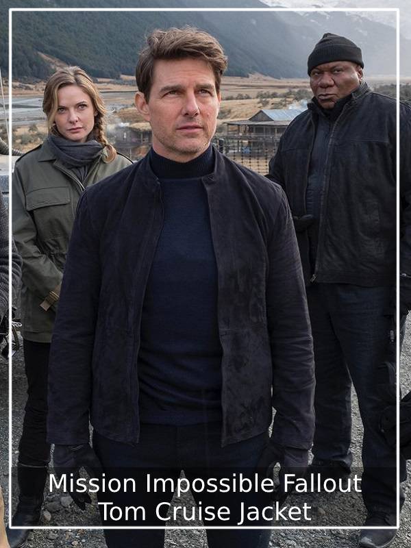 Tom Cruise Mission Impossible Fallout Jacket - Album on Imgur