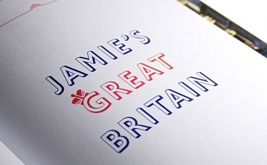 Penguin Books Ltd - Jamie's Great Britain - Interstate Associates - +44 (0)20 7313 7627 #interstate #design #book #jamieoliver #editorial #typography