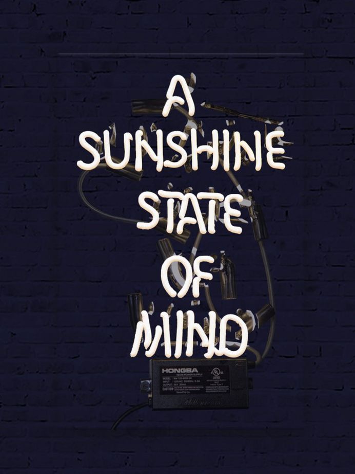 Sunshine State of Mind (Neon Sign)
