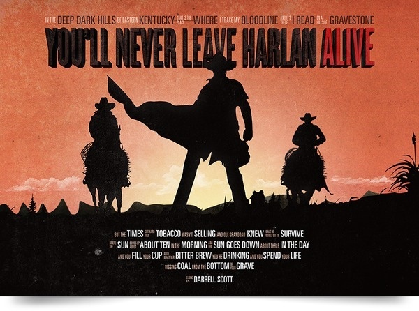 You'll never leave Harlan Alive #western #movie #cowboys #hats #poster #music #3d #typography