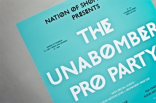 Unabomber Party - Workshop Graphic Design & Print - Leeds, West Yorkshire #type #identity #workshop
