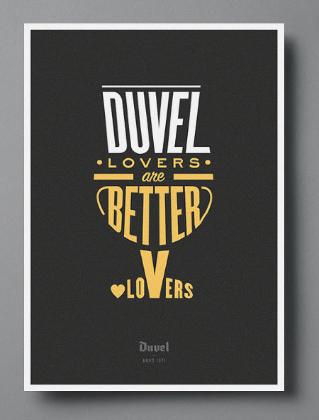 Duvel Lovers are Better Lovers #beer