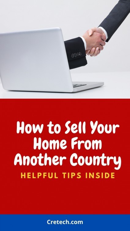 How to Sell Your House Fro Another Country