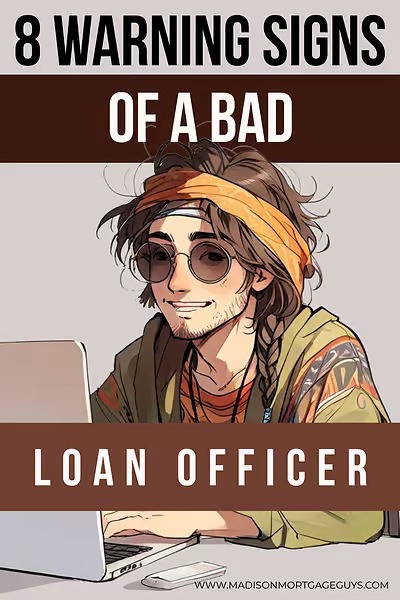 Mortgage Nightmares: How to Spot a Bad Loan Officer