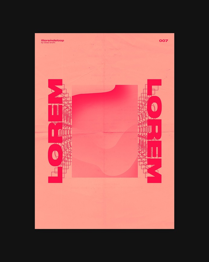 WEEK 01 - POSTER A DAY by LOREM DE LOOP on Behance