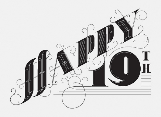 Happy 19th | Flickr - Photo Sharing! #19th #happy #letters #date #typography #design #type #justlucky