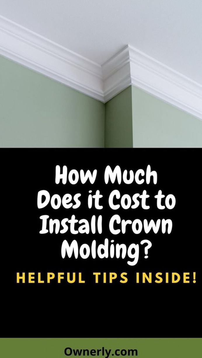 What is The Price to Install Crown Molding? Infographic
