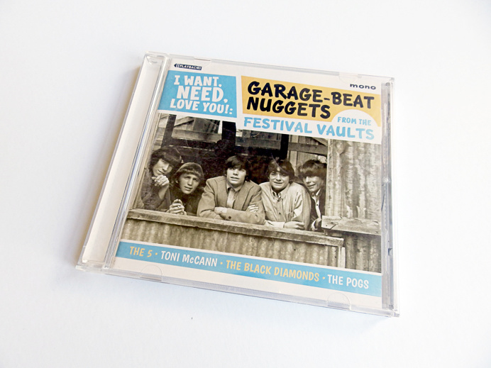 I Want Need Love You: Garage Beat Nuggets CD Cover