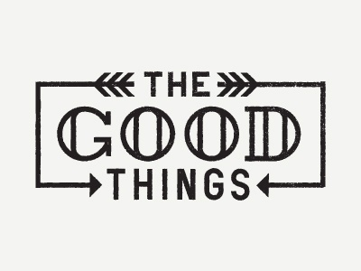 Dribbble - The Good Things by Ryan Feerer #type #arrow