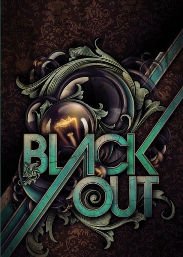 Flyerfolio – A showcase for awesome flyer designs» Blog Archive » Blackout #flyer #typography