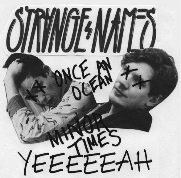 Strange Names #album #sleeve #record #handwritten #music #single #collage #band